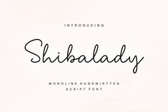 the word shiboladay written in cursive handwriting on a white paper background