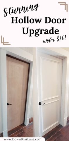 an open door with the words swimming hollow door upgrade under $ 10 on top and below it