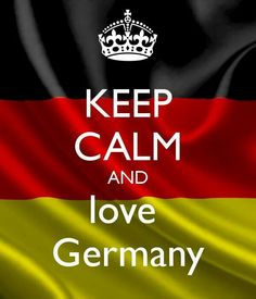 a flag with the words keep calm and love germany