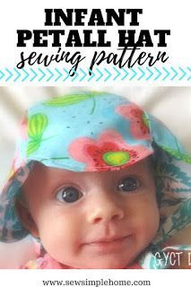 a baby wearing a hat with the words infant petal hat sewing pattern