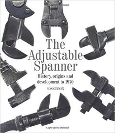 the adjustableable spanner history, origins and development to 1950