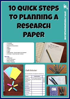 a poster with the words 10 quick steps to planning a research paper on top of it