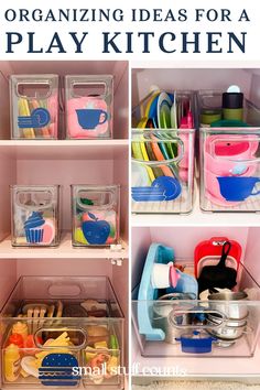 organizing ideas for a play kitchen with plastic containers and utensils in the pantry