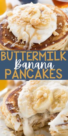 buttermilk banana pancakes are topped with whipped cream and bananas