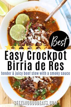 the best easy crockpot birra de res recipe is shown in a white bowl