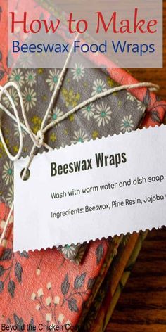 how to make beeswax food wraps