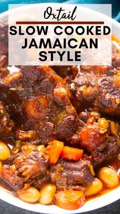 jamaican style oxtails with beans and carrots in a white bowl on a table