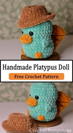 a crocheted stuffed bird with a hat on it's head and the text handmade platypus doll free crochet pattern