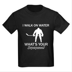 a black t - shirt that says i walk on water what's your sponsor?