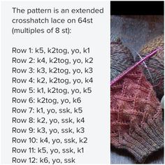 the pattern is an extended crochet lace on 64st multiples of 8 st