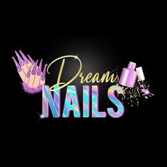 the words dream nails are surrounded by colorful nail polish and glitters on a black background