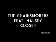 the chainsmokers feat halsey closer