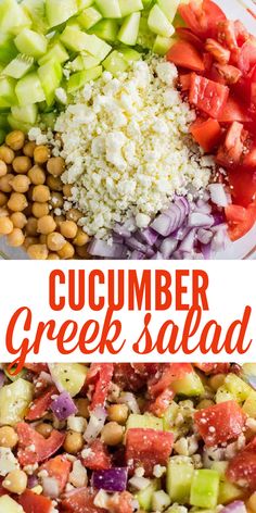 this cucumber greek salad is loaded with fresh vegetables, chickpeas and feta cheese