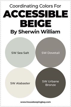 three different shades of gray and white with the words, coordinating colors for accessible bege by