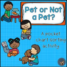 a pet or not a pet? poster with children