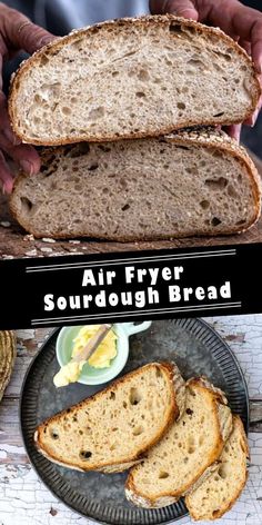 an air fryer sourdough bread is cut in half and placed on a plate