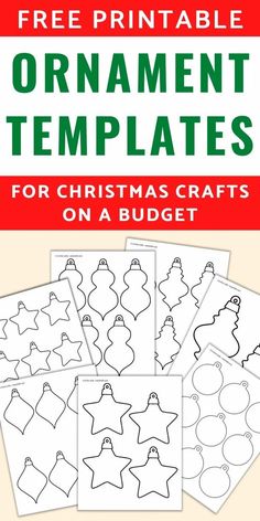 free printable ornament templates for christmas crafts on a budget, perfect for kids and adults