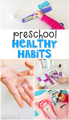 the cover of preschool healthy habitts with pictures of hands, fingers and other items