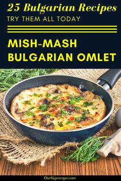 a dish with mushrooms in it and the words 25 hungarian recipes try them all today