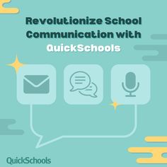 the cover for revolution school communication with quickschools, which includes speech bubbles