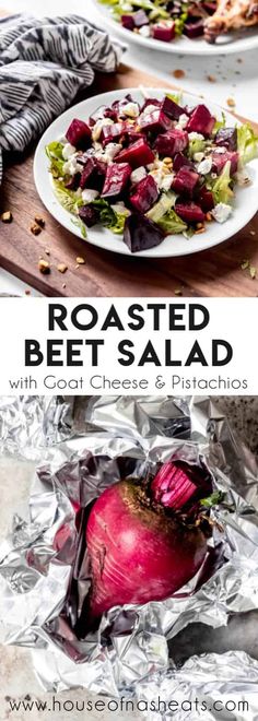 roasted beet salad with goat cheese and pistachios in foil on a wooden table