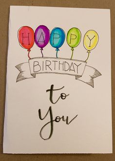 a happy birthday card with balloons and a ribbon on the bottom that says, to you