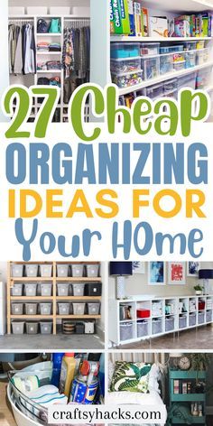 organizing ideas for your home that are easy and cheap