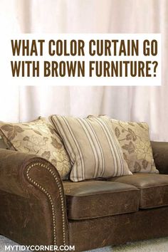 best curtain colors for brown furniture Curtains For Brown Furniture, Brown Leather Sofa Living Room, Tan Furniture, Dark Brown Couch, Curtains To Go, Brown Leather Couch Living Room, Brown Leather Furniture