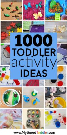 the words, 100 toddler activity ideas are shown above pictures of different toys and crafts