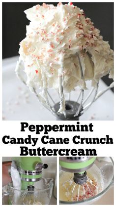 peppermint candy cane crunch buttercream in a blender with the words peppermint candy cane crunch buttercream