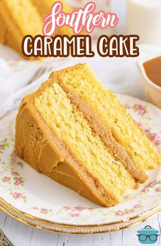 a close up of a piece of cake on a plate with the words southern caramel cake