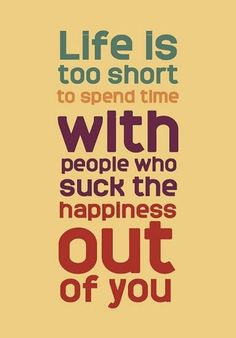 Pick friends the way you pick a home - make sure it will keep you warm and last throughout any storm. Life Is Too Short, Too Short