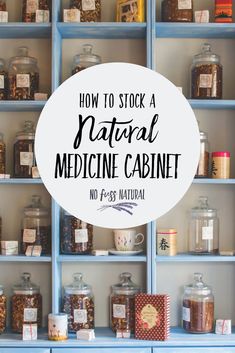 How to Stock a Natural Medicine Cabinet.  Simple remedies that work. Listed by ailment so you can find exactly what you need.   #naturalliving #organicliving #holisticliving #holisticlifestyle Herbal Medicine Cabinet, Natural Medicine Cabinet, Natural Healing Remedies, Diy Remedies, Natural Drinks, Holistic Medicine, Homemade Remedies, Natural Diy, Holistic Living