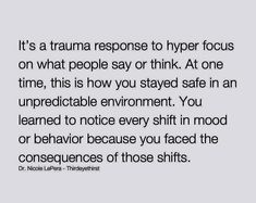 an image with the quote it's a trumaa response to hyper focus on what people say or think at one time, this is how you stay