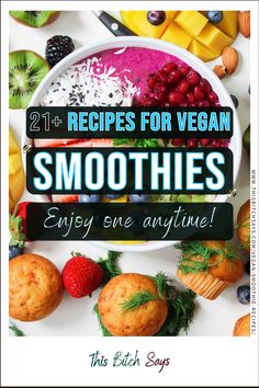 the cover of smoothies for vegan smoothies is surrounded by fruits and muffins