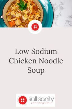 An easy Low Sodium Chicken Noodle Soup is possible with the right ingredients. This delicious soup contains only 164 mg sodium per cup. Soup’s on! Low Sodium Chicken Noodle Soup, Salt Free Seasoning, Chicken Marinades, Chicken Noodle Soup, Healthy Soup Recipes