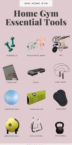 the home gym essentials list is shown in this graphic style, with instructions to use them