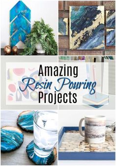 several pictures with the words amazing resinin pouring projects on them and some coffee mugs