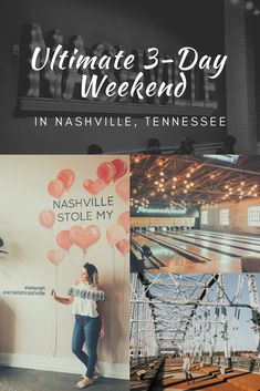 the ultimate guide to celebrating nashville's 3 - day weekend in nashville, tennessee