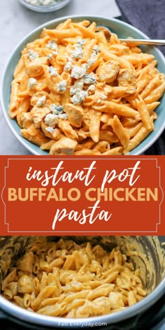 instant pot buffalo chicken pasta in a bowl with the title overlay reading instant pot buffalo chicken pasta