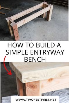 how to build a simple entryway bench with step by step instructions for the front and back