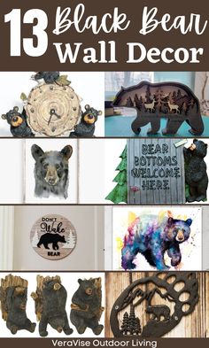 black bear wall decor is featured in this collage with the words, 13 black bear wall decor