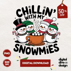 chillin'with my snowmen digital clipart