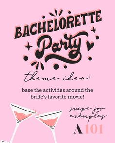 bachelor party flyer with two champagne glasses and the words bachelor party on it's side