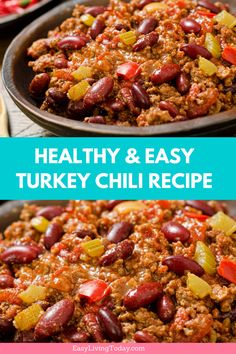 healthy and easy turkey chili recipe in a skillet with text overlay that reads healthy and easy turkey chili recipe