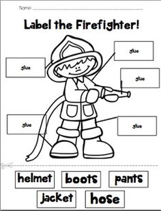 a firefighter worksheet with the words label the firefighter and describe it