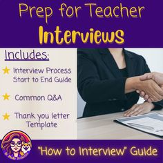 a woman shaking hands with another person sitting at a desk in front of her and the words prep for teacher interviews