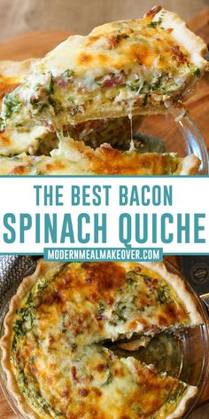 an easy bacon spinach quiche is shown in this collage with text overlay