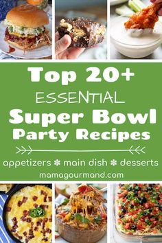 the top 20 essential super bowl party recipes