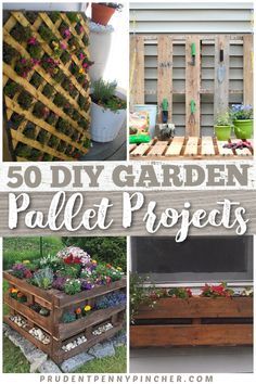 the top ten diy garden pallet projects with text overlay that reads, 30 diy garden pallet projects